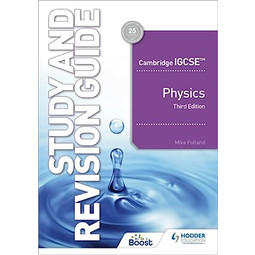 Cambridge IGCSE Physics Study and Revision Guide (3E)